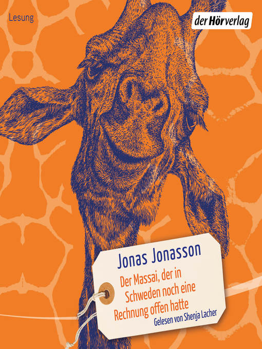 Title details for Der Massai, der in Schweden noch eine Rechnung offen hatte by Jonas Jonasson - Available